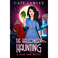 Vegan Vamp Mysteries: The Halloween Haunting (Vegan Vamp Mysteries, #5) Vegan Vamp Mysteries: The Halloween Haunting (Vegan Vamp Mysteries, #5)