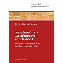 Verlag Barbara Budrich: Menschenwürde - Menschenrechte - Soziale Arbeit Verlag Barbara Budrich: Menschenwürde - Menschenrechte - Soziale Arbeit