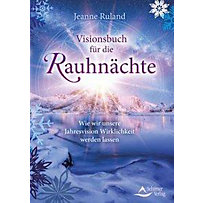 Visionsbuch für die Rauhnächte Visionsbuch für die Rauhnächte