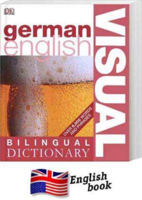 Visual Bilingual Dictionary, GermanEnglish Buch versandkostenfrei