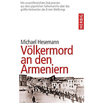 Völkermord an den Armeniern Völkermord an den Armeniern