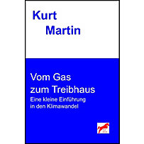 Vom Gas zum Treibhaus Vom Gas zum Treibhaus