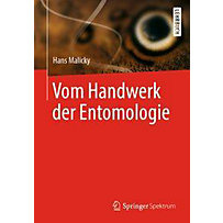 Vom Handwerk der Entomologie Vom Handwerk der Entomologie