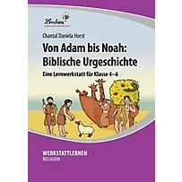 Von Adam bis Noah: Biblische Urgeschichte Von Adam bis Noah: Biblische Urgeschichte