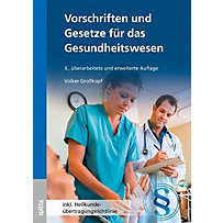 Vorschriften und Gesetze für das Gesundheitswesen Vorschriften und Gesetze für das Gesundheitswesen
