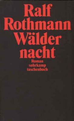 Wäldernacht - Ralf Rothmann | 