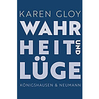 Wahrheit und Lüge Wahrheit und Lüge