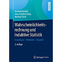 Wahrscheinlichkeitsrechnung und Induktive Statistik Wahrscheinlichkeitsrechnung und Induktive Statistik
