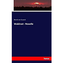 Waldrast - Novelle Waldrast - Novelle