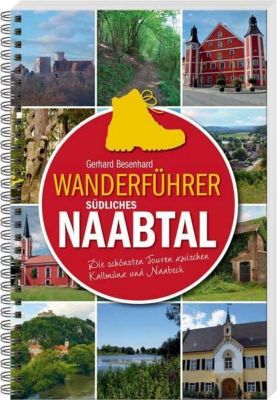 Wanderführer südliches Naabtal - Gerhard Besenhard | 