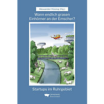 Wann endlich grasen Einhörner an der Emscher? Wann endlich grasen Einhörner an der Emscher?