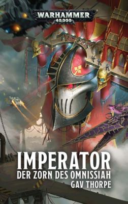 Warhammer 40.000 - Imperator - Der Zorn des Omnissiah - Gav Thorpe | 