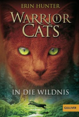 Warrior Cats Staffel 1 Band 1 In Die Wildnis Buch Weltbildch