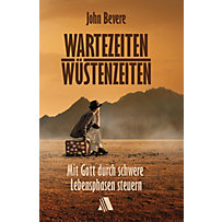 Wartezeiten, Wüstenzeiten Wartezeiten, Wüstenzeiten