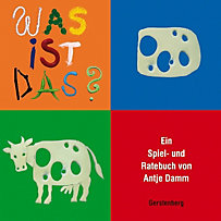 Was ist das? Was ist das?