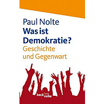 Was ist Demokratie? Was ist Demokratie?