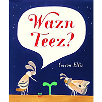 Wazn Teez? Wazn Teez?