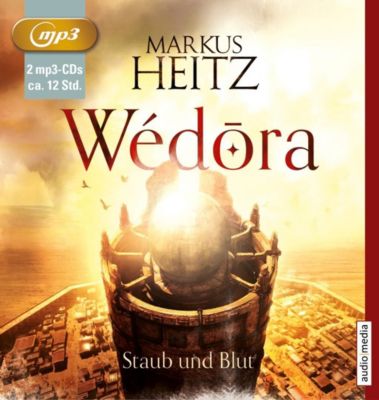 Wédora - Staub und Blut, 2 MP3-CDs - Markus Heitz | 