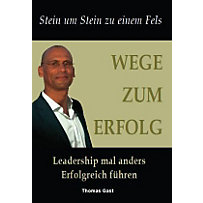 Wege zum Erfolg Wege zum Erfolg