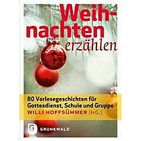 Weihnachten erzählen Weihnachten erzählen
