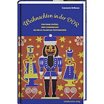 Weihnachten in der DDR Weihnachten in der DDR