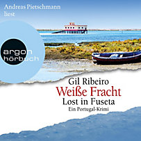 Weiße Fracht - Lost in Fuseta (Gekürzte Lesung) Weiße Fracht - Lost in Fuseta (Gekürzte Lesung)