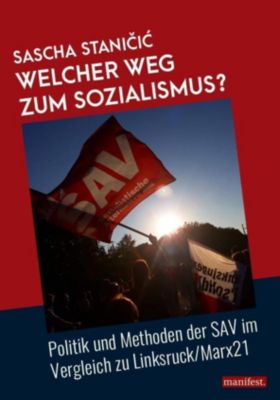 Welcher Weg zum Sozialismus? - Sascha Stanicic | 