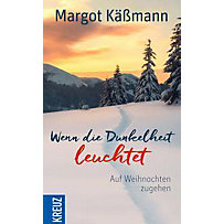 Wenn die Dunkelheit leuchtet Wenn die Dunkelheit leuchtet