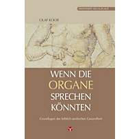 Wenn die Organe sprechen könnten Wenn die Organe sprechen könnten