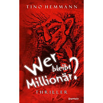 Wer bleibt Millionär? Wer bleibt Millionär?