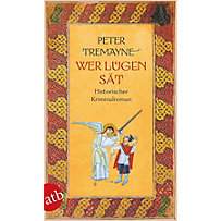 Wer Lügen sät Wer Lügen sät
