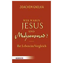 Wer waren Jesus und Muhammad? Wer waren Jesus und Muhammad?