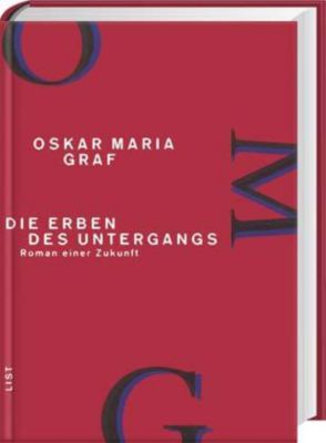 Werkausgabe: Bd.7 Die Erben des Untergangs - Oskar Maria Graf | 