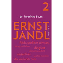 Werke: Bd.2 der künstliche baum Werke: Bd.2 der künstliche baum