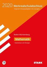 Werkrealschule 2020 - Mathematik 10. Klasse - Baden-Württemberg