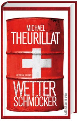Wetterschmöcker - Michael Theurillat | 