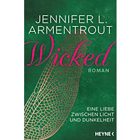 Wicked - Eine Liebe zwischen Licht und Dunkelheit Wicked - Eine Liebe zwischen Licht und Dunkelheit