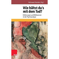 Wie hältst du's mit dem Tod? Wie hältst du's mit dem Tod?
