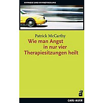 Wie man Angst in nur vier Therapiesitzungen heilt Wie man Angst in nur vier Therapiesitzungen heilt