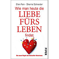Wie man heute die Liebe fürs Leben findet Wie man heute die Liebe fürs Leben findet