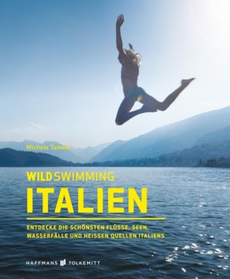Wild Swimming Italien - Michele Tameni | 