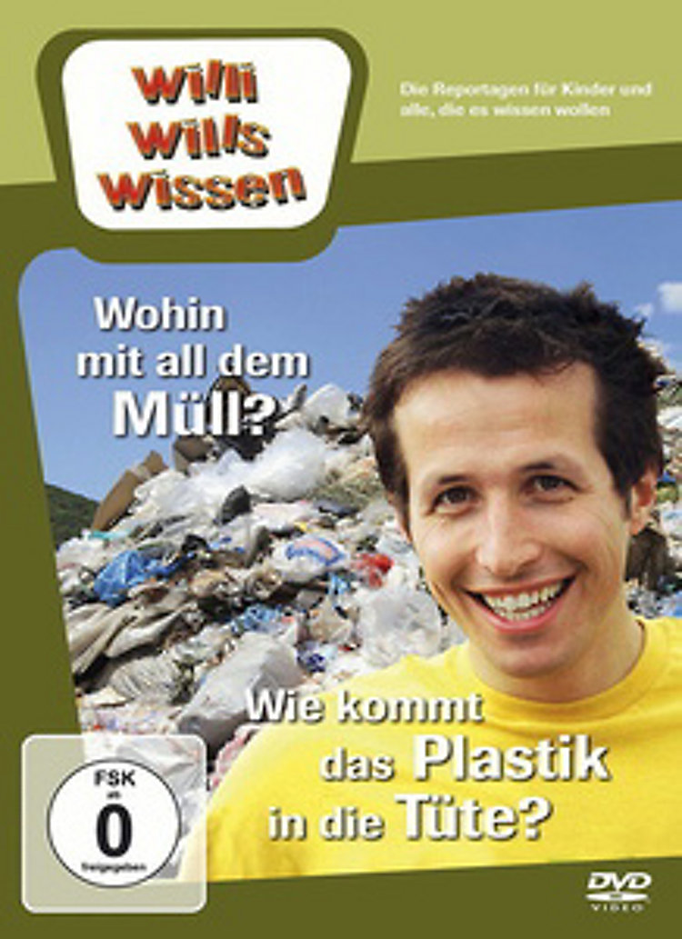 Willi Wills Wissen Müll