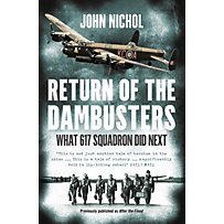 William Collins - E-books - General: Return of the Dambusters: What 617 Squadron Did Next William Collins - E-books - General: Return of the Dambusters: What 617 Squadron Did Next