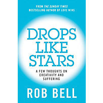 William Collins - E-books - Historical Fiction: Drops Like Stars: A Few Thoughts on Creativity and Suffering William Collins - E-books - Historical Fiction: Drops Like Stars: A Few Thoughts on Creativity and Suffering