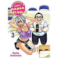 Willkommen im (Ero)Manga-Club: 3 Willkommen im (Ero)Manga-Club, Band 3 Willkommen im (Ero)Manga-Club: 3 Willkommen im (Ero)Manga-Club, Band 3