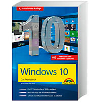 Windows 10 - Das Praxisbuch inklusive der aktuellen Updates von 2019 Windows 10 - Das Praxisbuch inklusive der aktuellen Updates von 2019