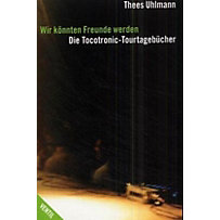 Wir könnten Freunde werden Wir könnten Freunde werden