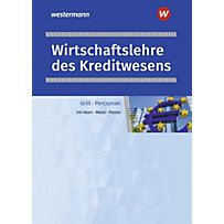 Wirtschaftslehre des Kreditwesens - Schülerband Wirtschaftslehre des Kreditwesens - Schülerband