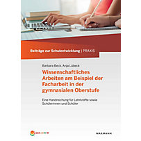 Wissenschaftliches Arbeiten am Beispiel der Facharbeit in der gymnasialen Oberstufe Wissenschaftliches Arbeiten am Beispiel der Facharbeit in der gymnasialen Oberstufe