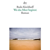 Wo das Meer beginnt Wo das Meer beginnt
